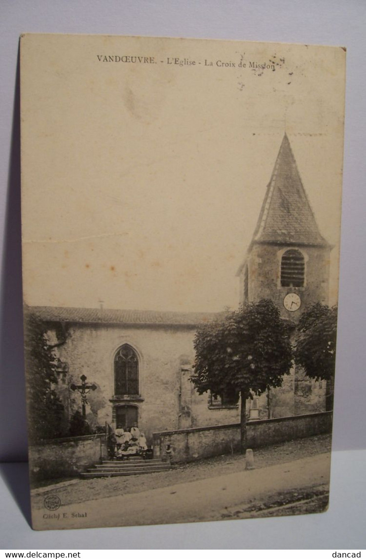 VANDOEUVRE  - L'Eglise -La Croix De Mission - Vandoeuvre Les Nancy