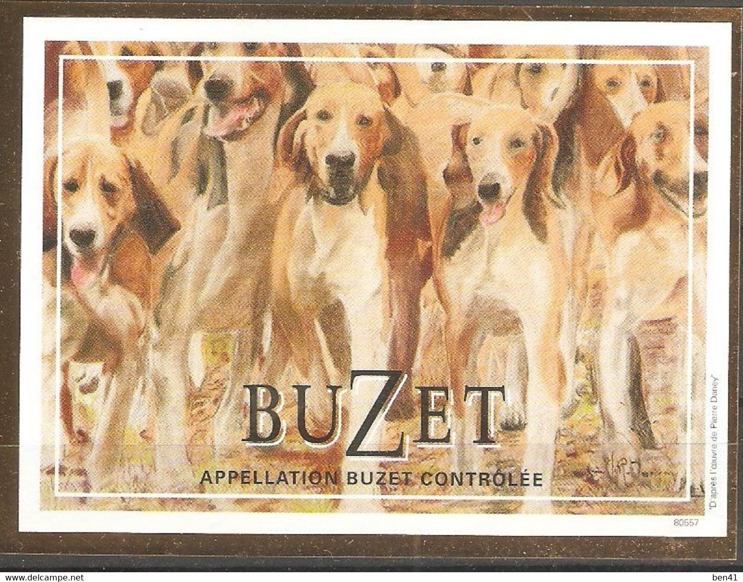 Chiens - Meute De Chasse à Court -  Buzet 2006  Sud-Ouest - Lot Et Garonne - Etiquette Neuve - Rouges