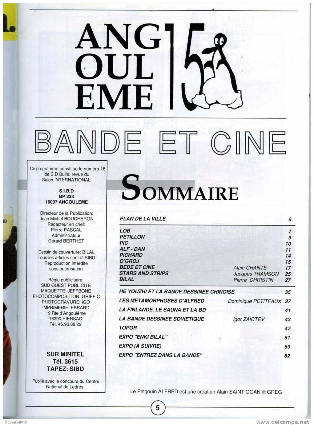 BILAL. BANDE ET Ciné, ANGOULÊME 15, SALON INTERNATIONAL De La Bande Dessinée Janv. 1988 PROGRAMME OFFICIEL, épuisé ! - Bilal