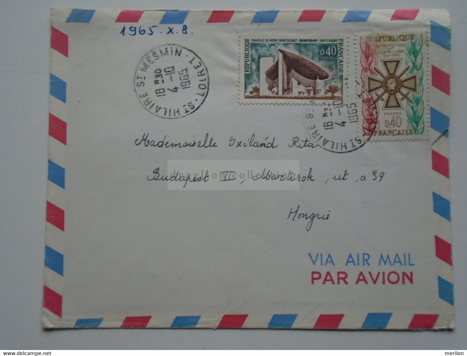 D176022 France  Letter   Cancel 1965 SAINT HILAIRE SAINT MESMIN -Loiret  Jocelyne Plouzennec Sent To Hungary - Sonstige & Ohne Zuordnung