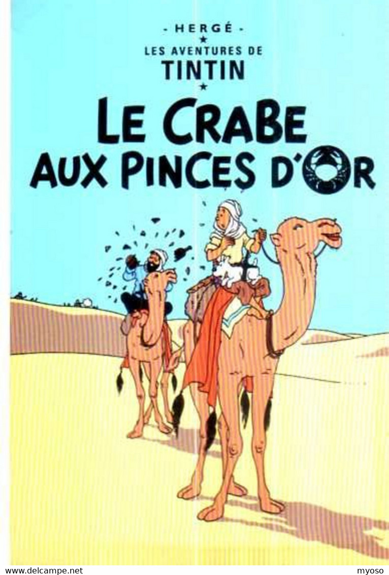 HERGE Tintin Le Crabe Aux Pinces D'or, Chameaux Ou Dromadaires - Hergé