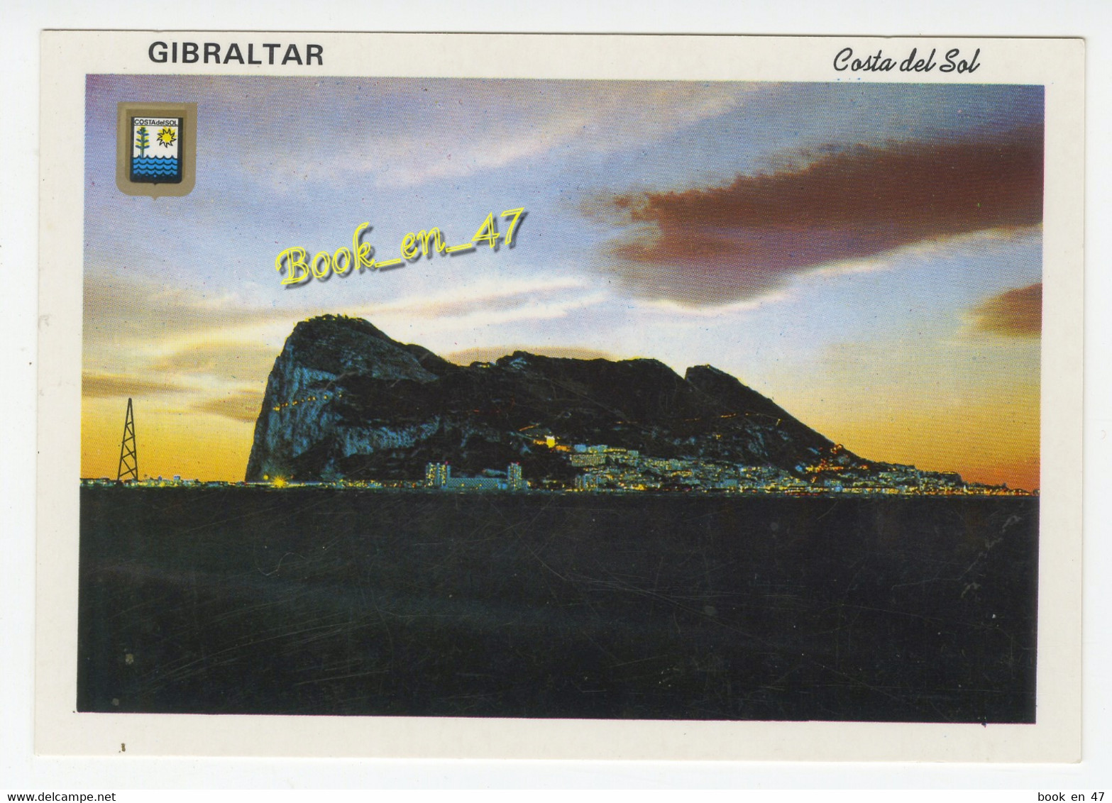 {84120} Costa Del Sol , Vue Nocturne Du Rocher De Gibraltar - Gibraltar