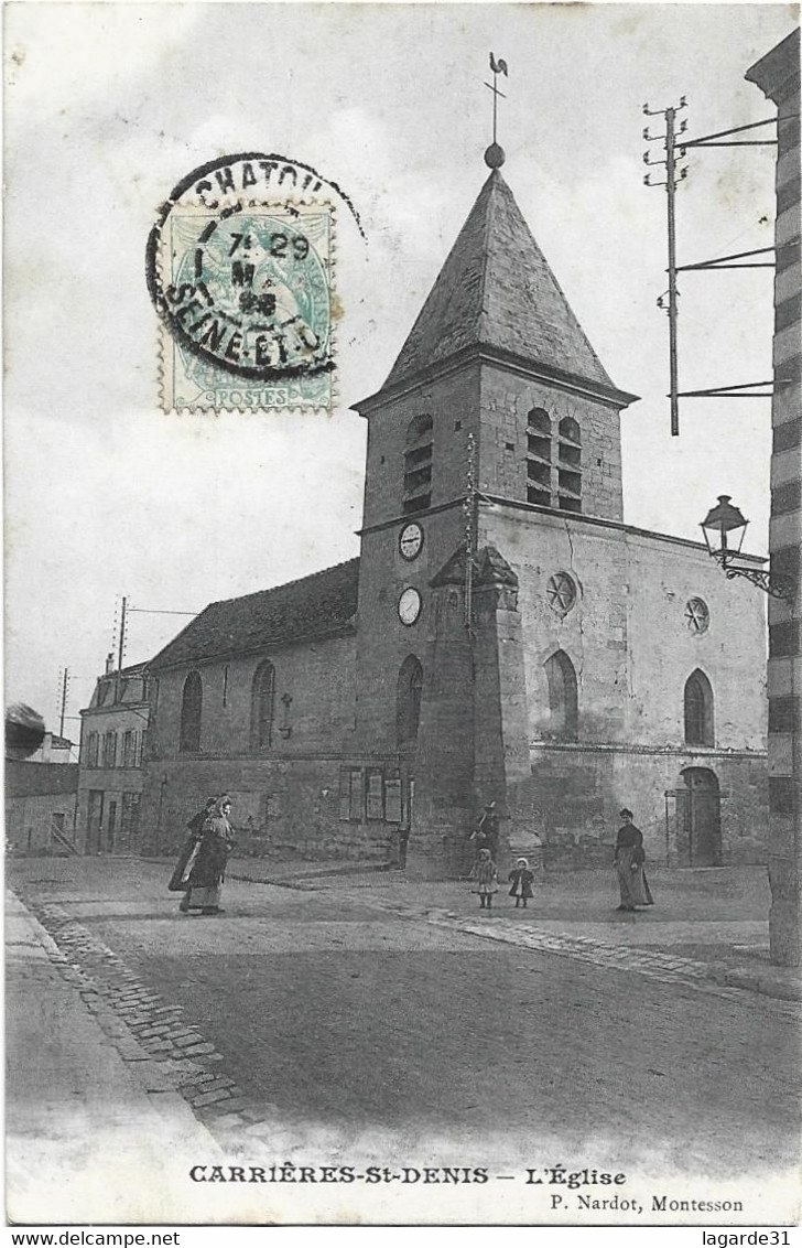 CARRIERES SAINT DENIS L'EGLISE - Carrières-sur-Seine