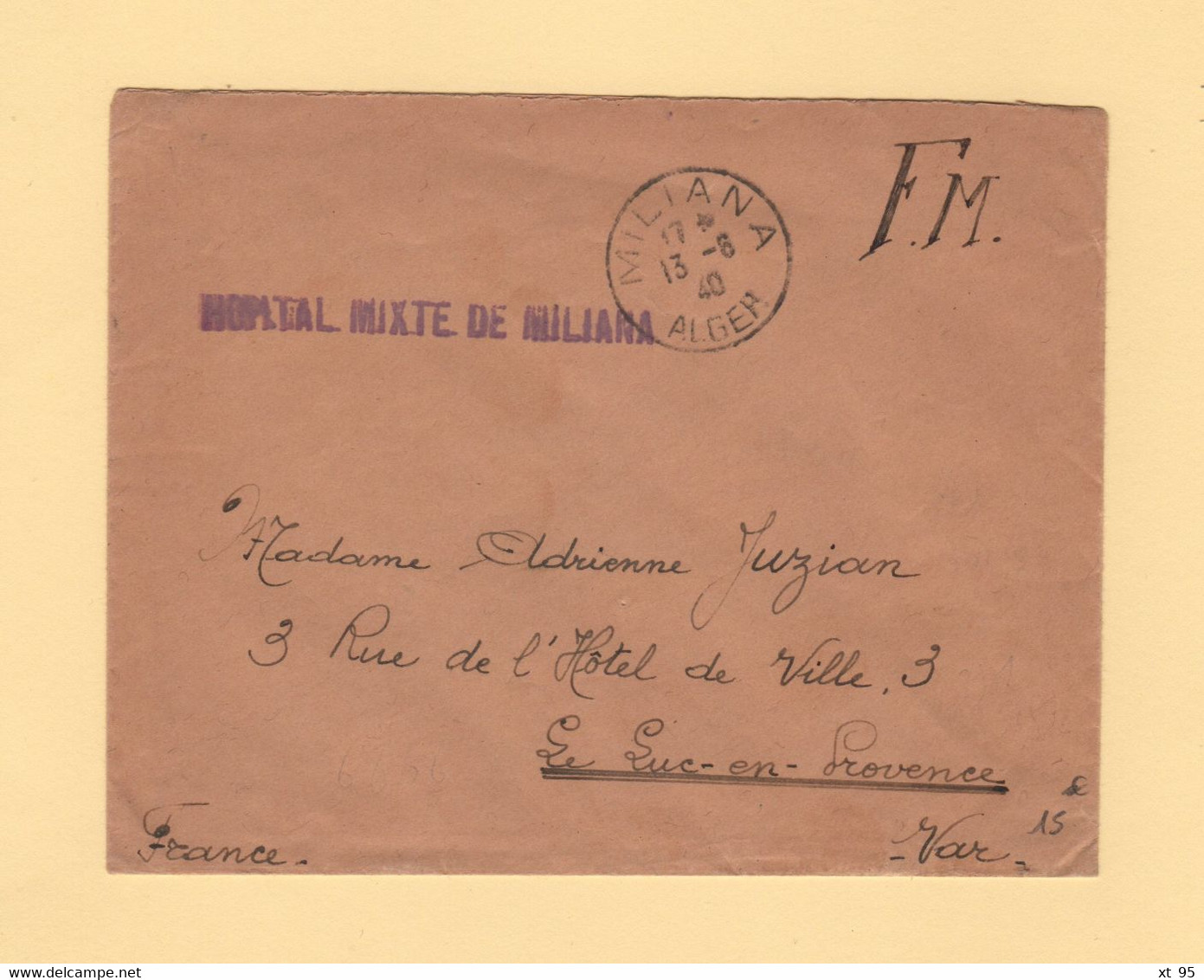 Hopital Mixte De Miliana - Alger - Algerie - 13-6-1940 - FM - 2. Weltkrieg 1939-1945