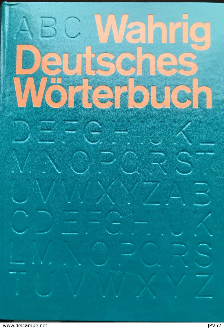 (403) Wahrig Deutsches Wörterbuch - 4185p - Gerhard Wahrig - 1974 - Dizionari