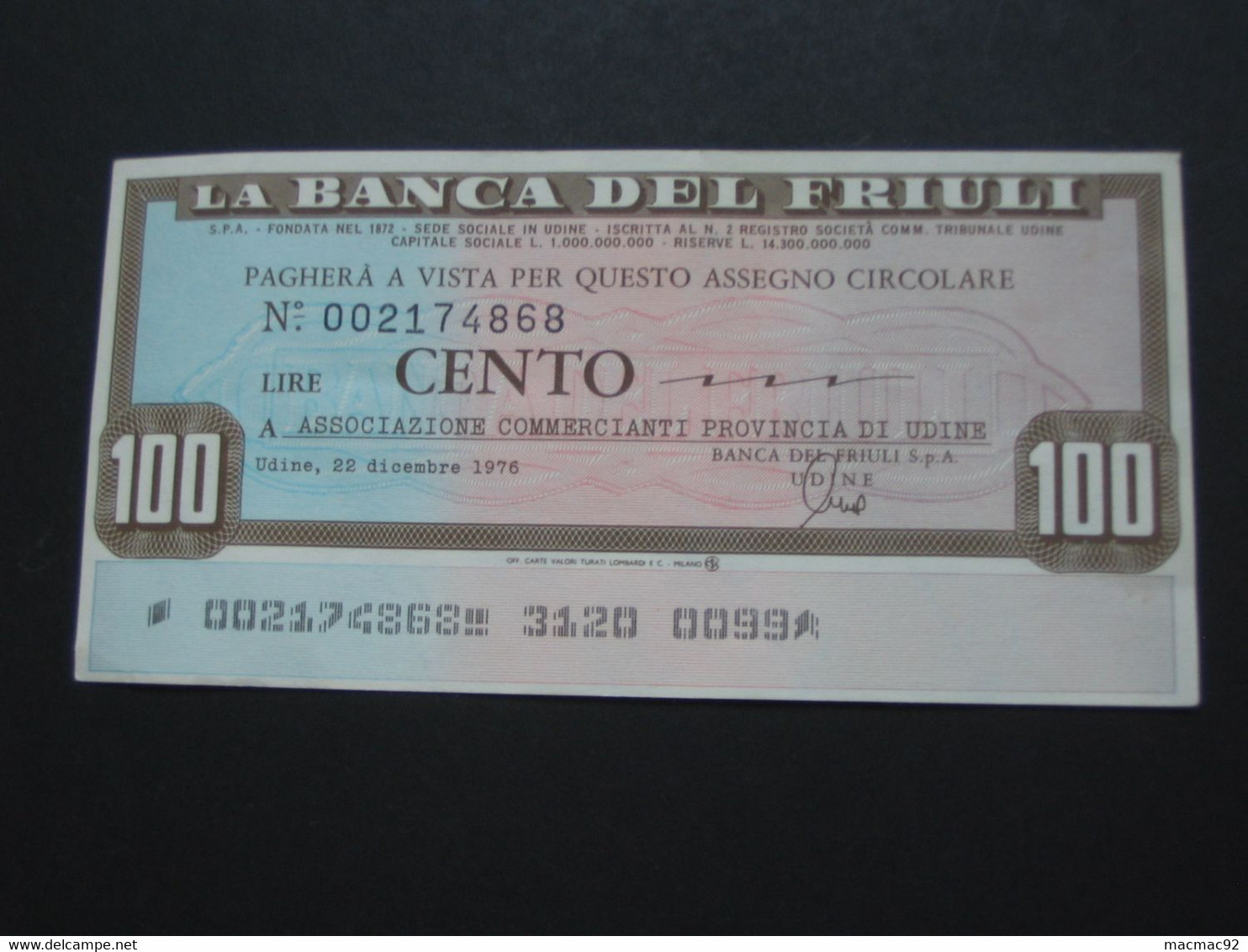 ITALIE - 100 Cento Lire - La Banca Del Friuli  **** EN ACHAT IMMEDIAT **** - 100 Lire