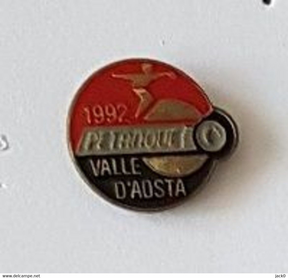 * Pin' S  Italie, Sport  PETANQUE  1992  VALLEE  D' AOSTE - Pétanque