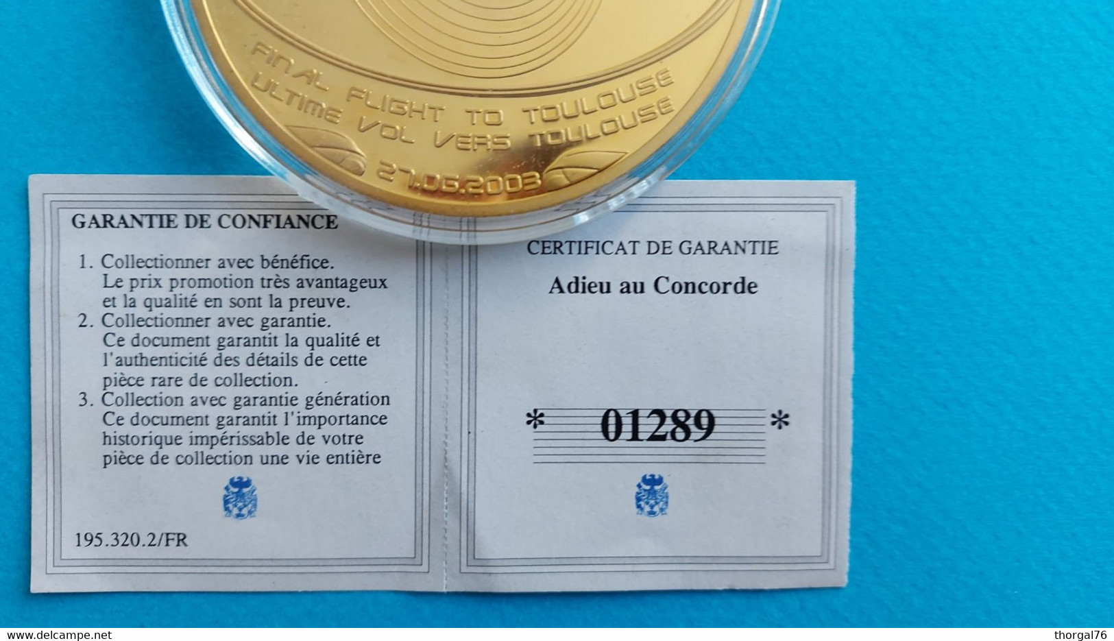 CONCORDE MEDAILLE COMMEMORATIVE  DERNIER VOL DE LIGNE 27/06/2003 - Certificats De Vol