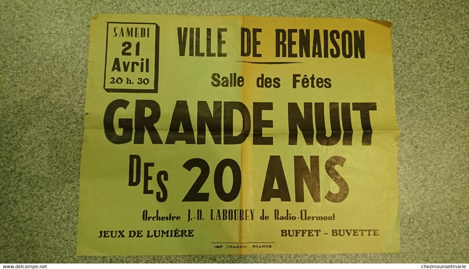 RENAISON (42) AFFICHE GRANDE NUIT DES 20 ANS AVEC L ORCHESTRE LABOUREY DE RADIO CLERMONT - Affiches