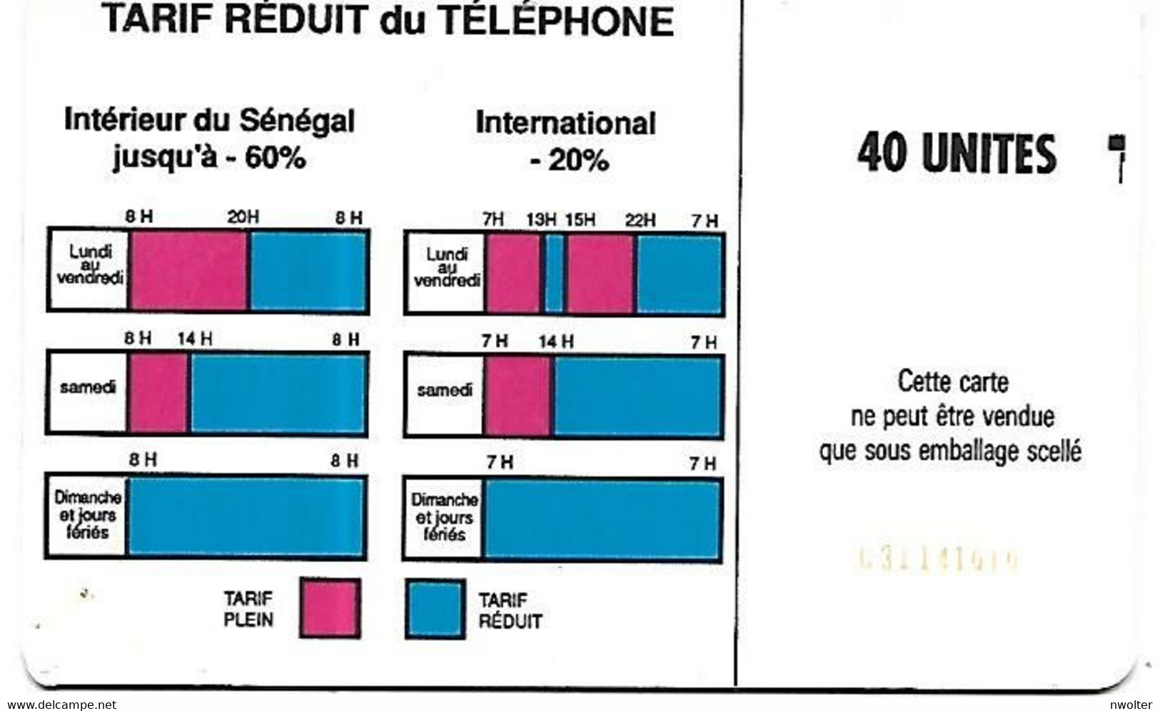 @+ Sénégal - 40U - SC5 - N°C31141010 - REF : Codes Colnect SN-SON-0015C - MV Cards SEN-14e - Sénégal