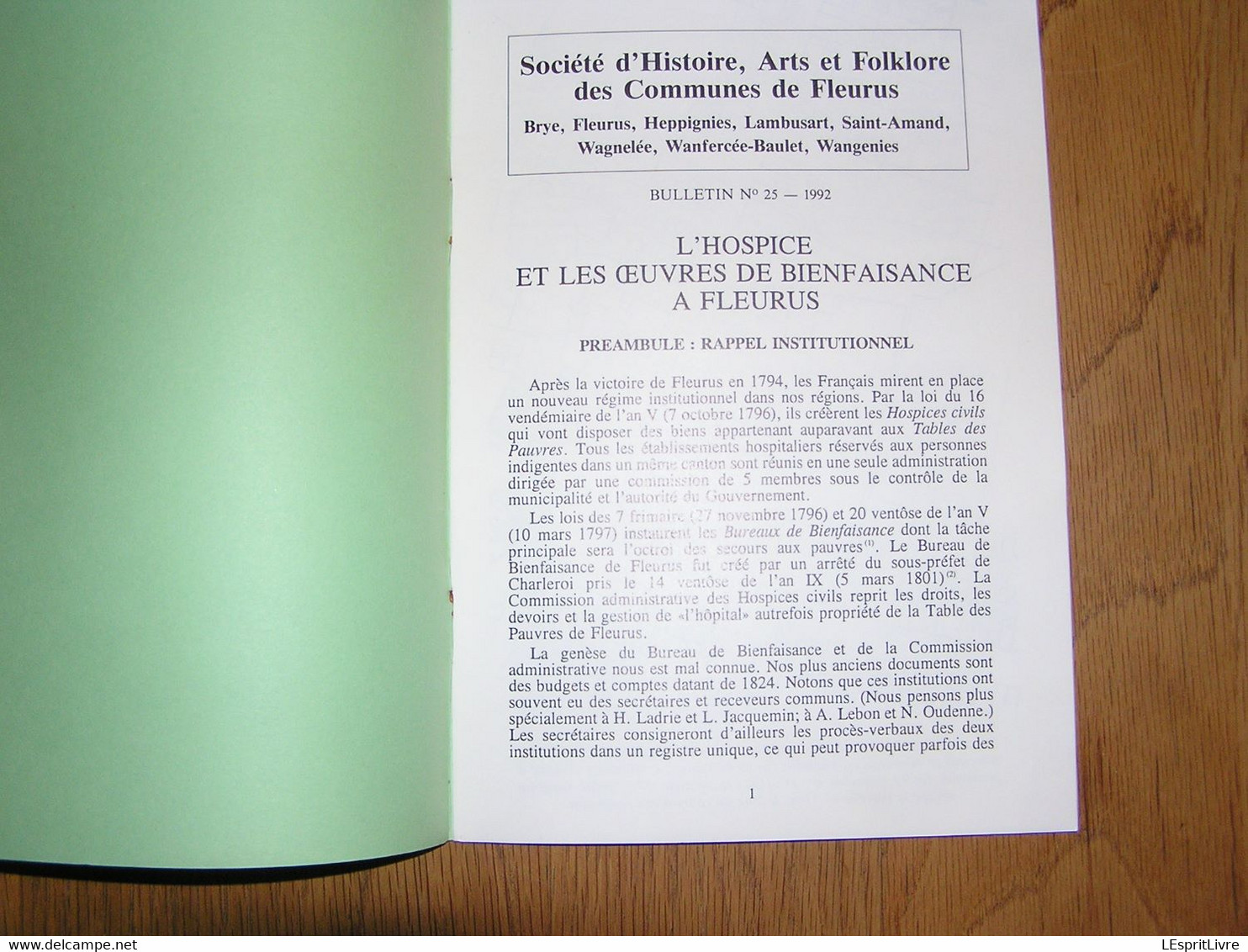 SOCIETE D'HISTOIRE DES COMMUNES DE FLEURUS N° 25 Régionalisme Hainaut Hospice Oeuvres De Bienfaisance Hopital - België