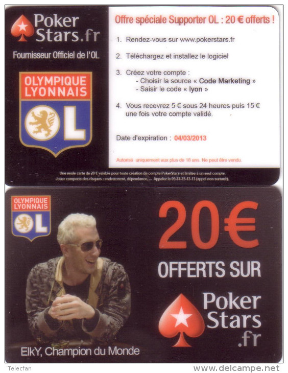 CARTE JEU GAME CARD POKER STARS FOOTBALL OLYMPIQUE LYONNAIS O.L VALID 04.03.2013 - Jeux