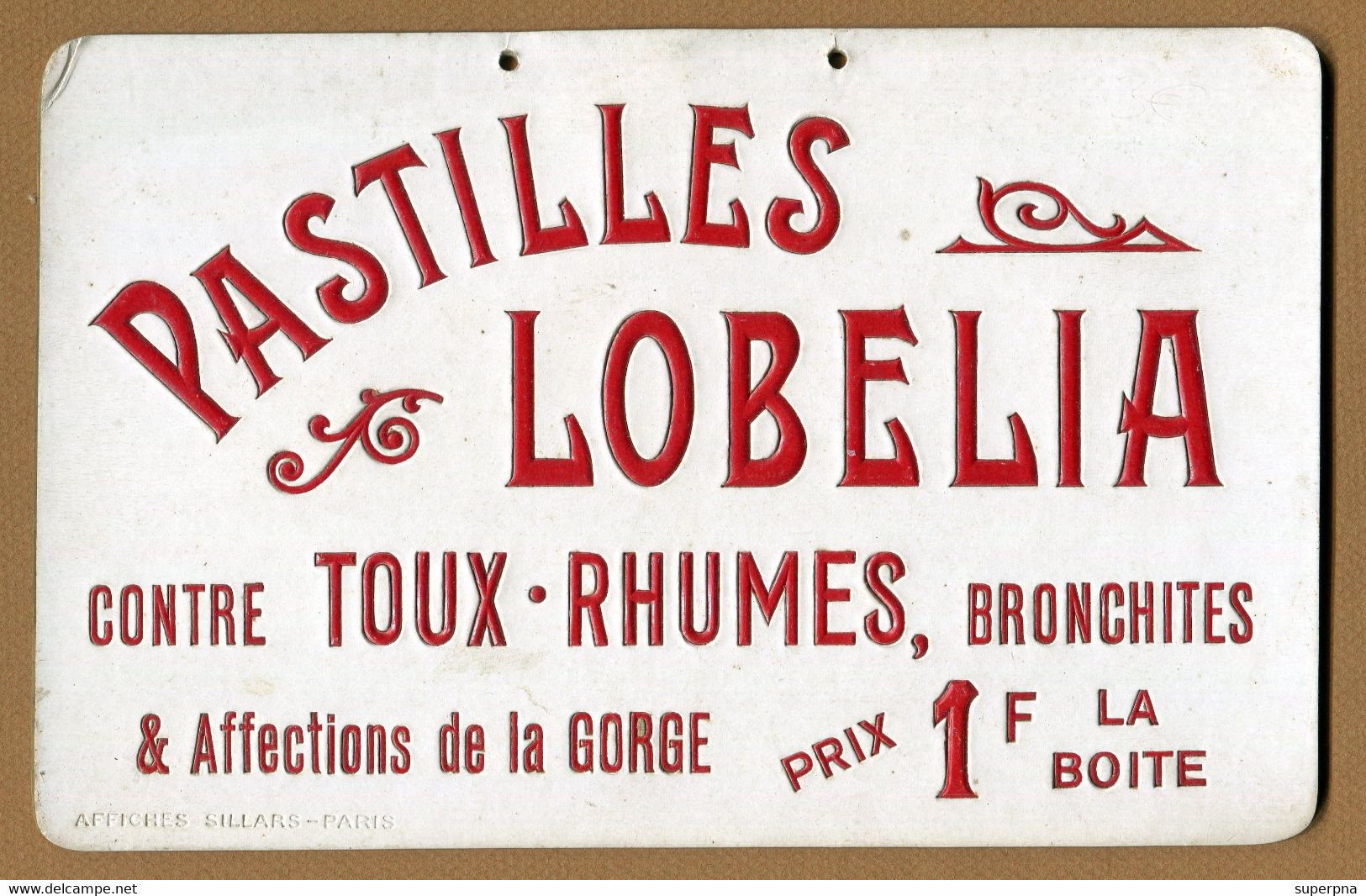 PLAQUE : " PASTILLES LOBELIA Contre TOUX - RHUMES "  Pharmacie - Médecine - Paperboard Signs