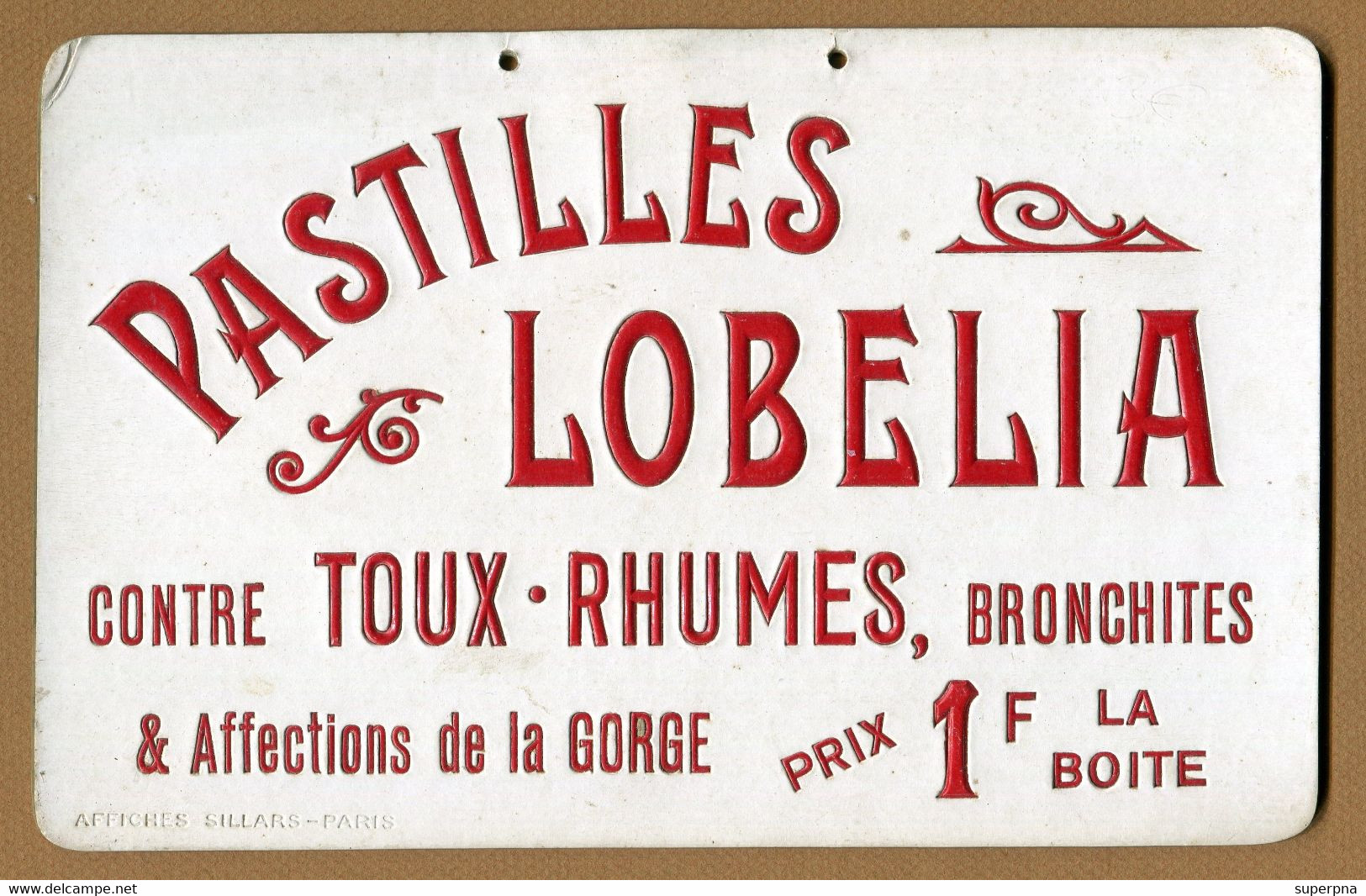 PLAQUE : " PASTILLES LOBELIA Contre TOUX - RHUMES "  Pharmacie - Médecine - Pappschilder