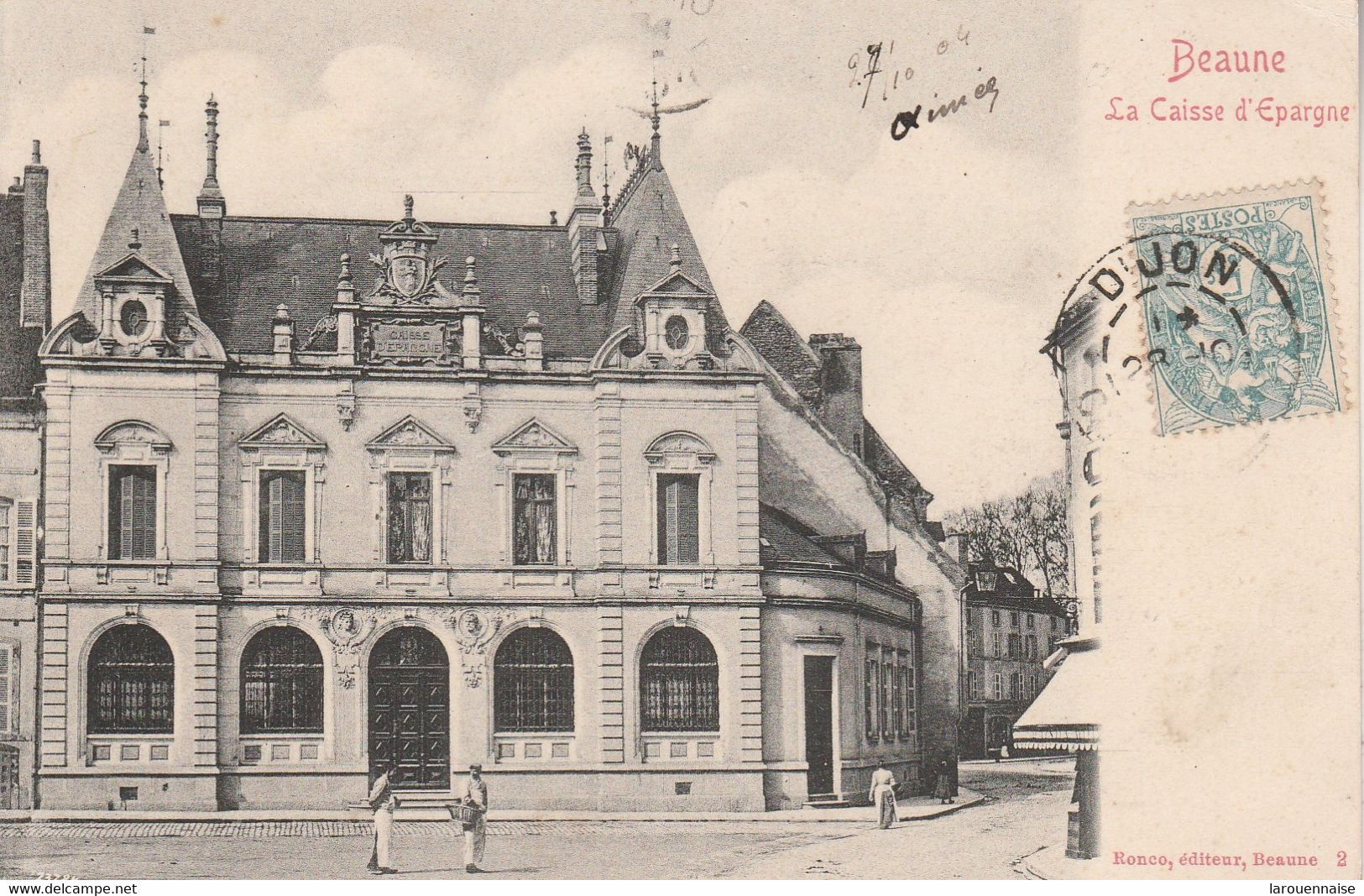 21 - BEAUNE  - La Caisse D' Epargne - Banques