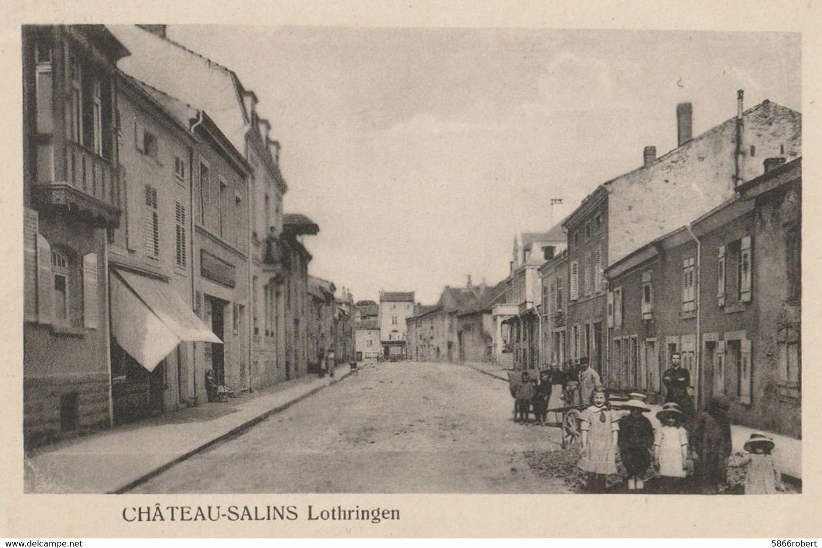 CARTE POSTALE ORIGINALE ANCIENNE : CHATEAU SALINS LOTHRINGEN (LORRAINE) ANIMEE MOSELLE (57) - Chateau Salins