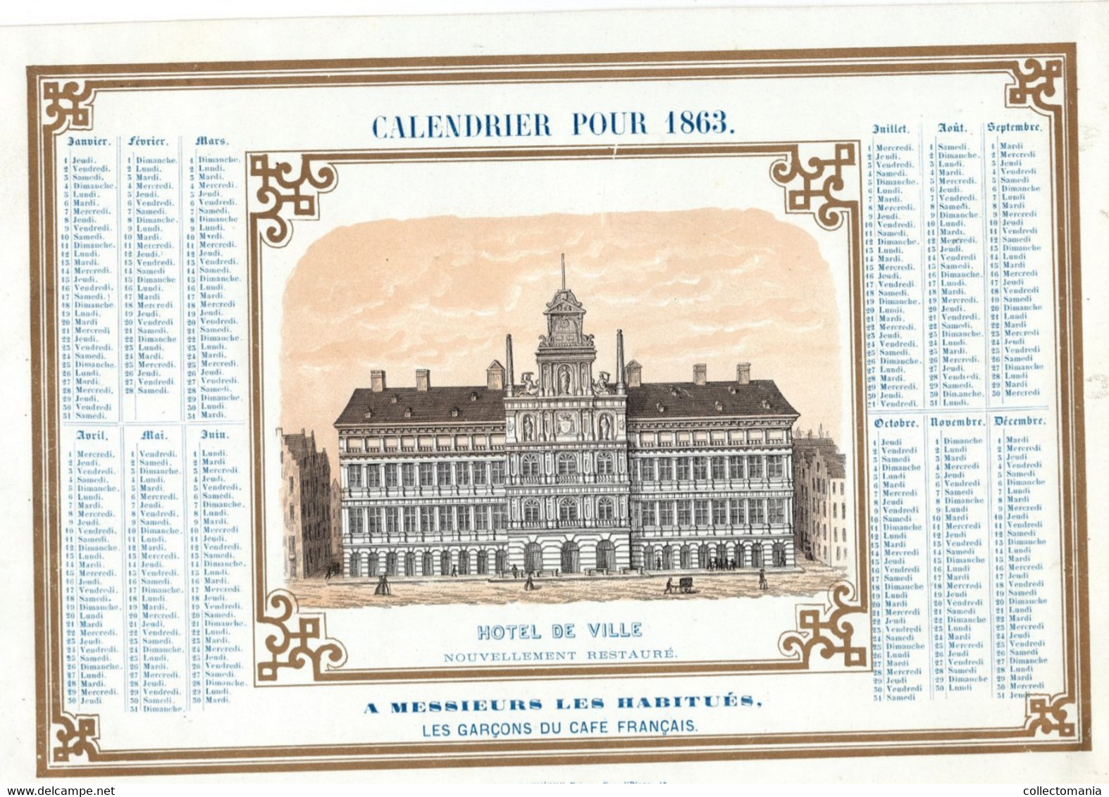 1  Calendrier 1863 à Mess. Les Habitués Les Garçons Du Café Français HOTEL De Ville  D'ANVERS  Litho. Ratinckx Fr. - Porcelaine