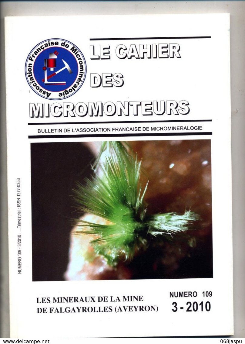 Cahier Des Micromonteurs 2010 Mineraux Mineralien De La Mine De Falgayrolles Aveyron - Wetenschap