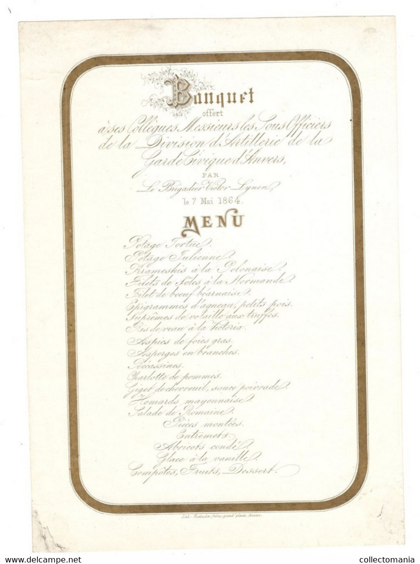 1 Menu Banquet  1864 Garde Civique D'Anvers Division D'Artillerie  Par Brigadier Victor Lynen  Litho. Ratinckx Fr. - Porcelaine