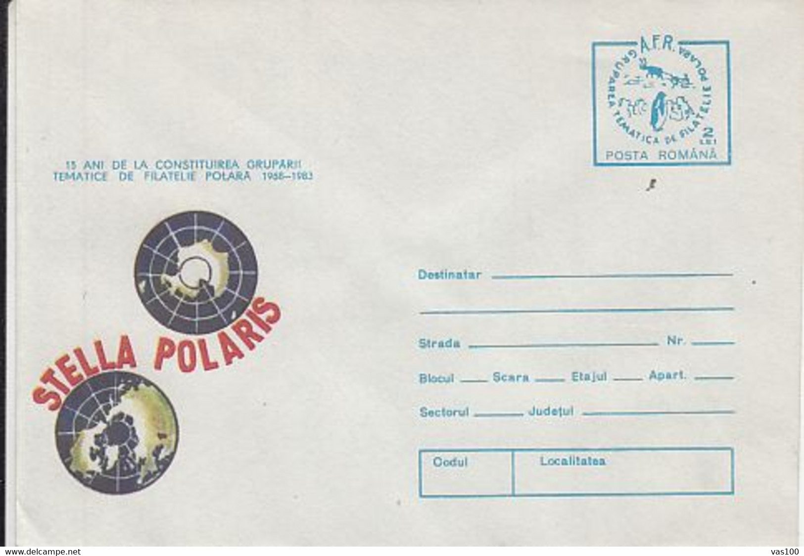 92285- STELLA POLARIS POLAR PHILATELIC CLUB, NORTH AND SOUTH POLES, COVER STATIONERY, 1983, ROMANIA - Événements & Commémorations