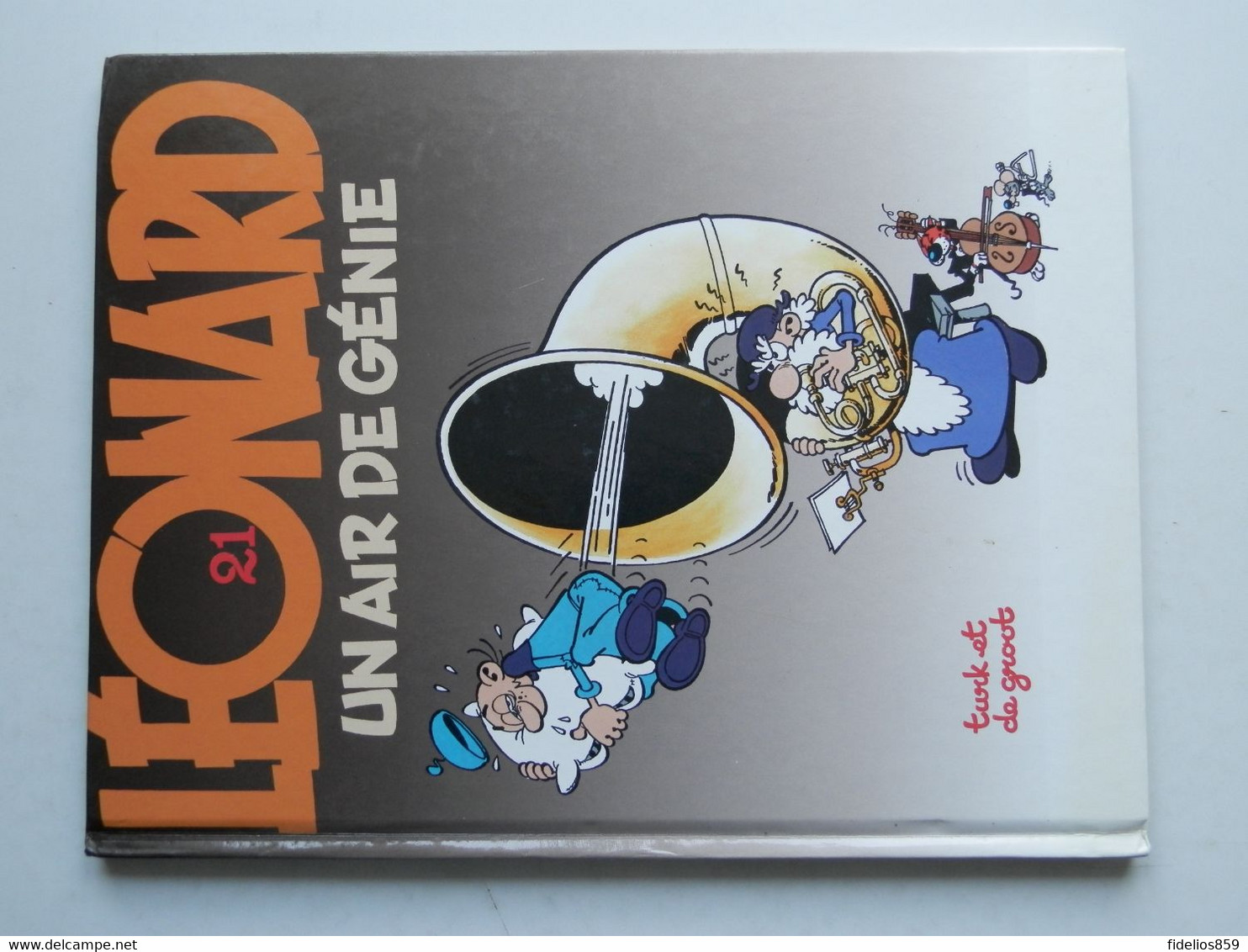 LEONARD TOME 21 EN EO 1992  TURK APPRO - Léonard