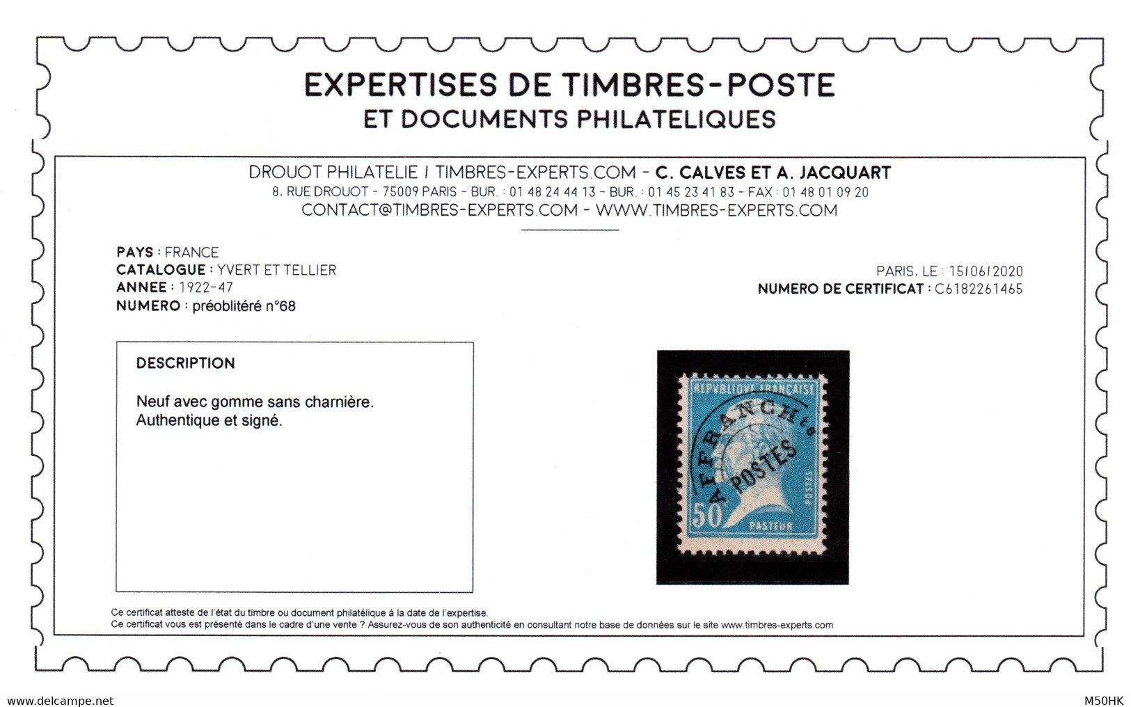 Signé CALVES + Certificat - Preo YV 68 N** Pasteur Cote 285 Euros - 1893-1947