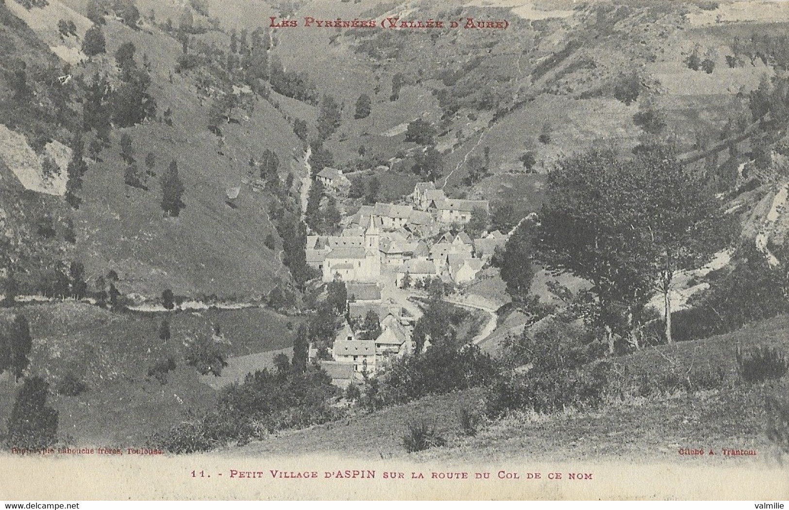 Petit Village D'ASPIN Sur La Route Du Col De Ce Nom - Autres & Non Classés