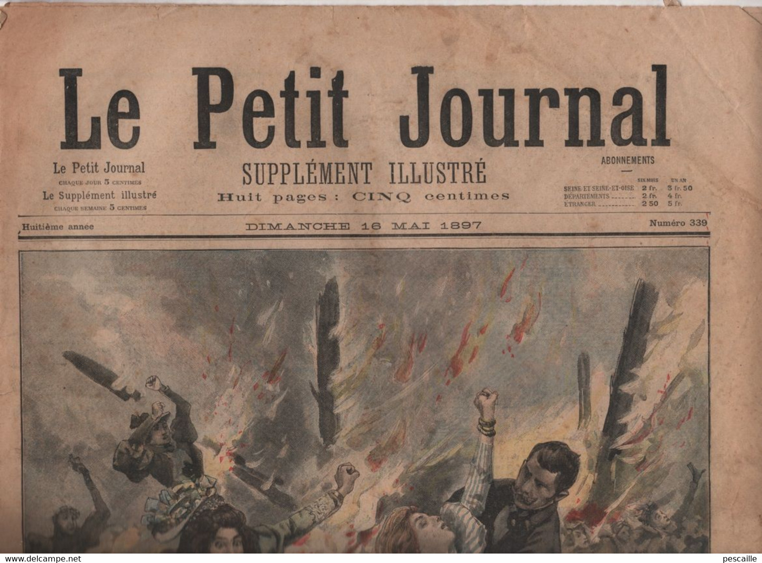 LE PETIT JOURNAL 16 05 1897 - INCENDIE DU BAZAR DE LA CHARITE - WATERLOO - 1850 - 1899