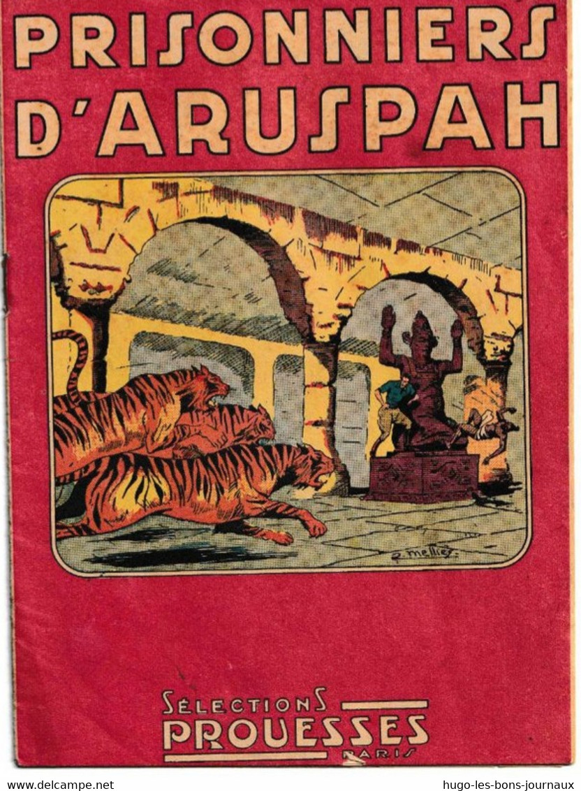 Prisonniers D'Aruspah_Sélections Prouesses Paris_N°44_1947_Crété - Prime Copie