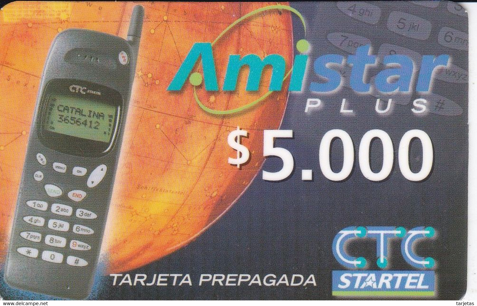 TARJETA DE CHILE DE CTC STARTEL DE AMISTAR PLUS MOVIL - Raumfahrt