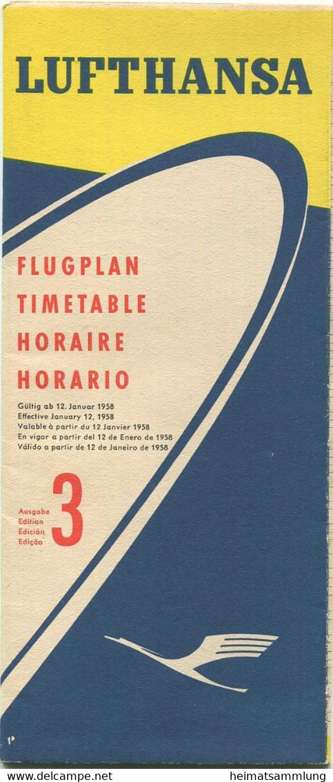 Deutschland - Lufthansa 1958 - Timetable Flugplan Ausgehend Von Frankfurt 3. Ausgabe Gültig Ab 12. Januar - Faltblatt - Europa