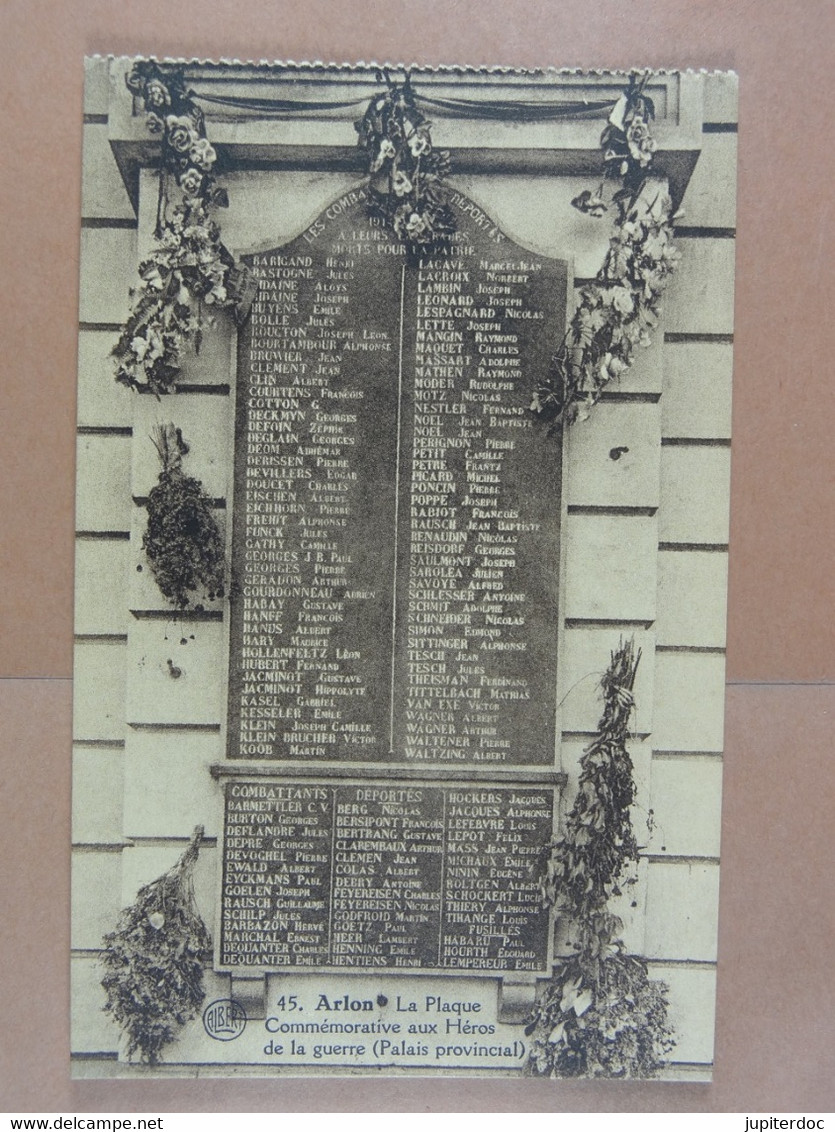 Arlon La Plaque Commémorative Aux Héros De La Guerre - Aarlen