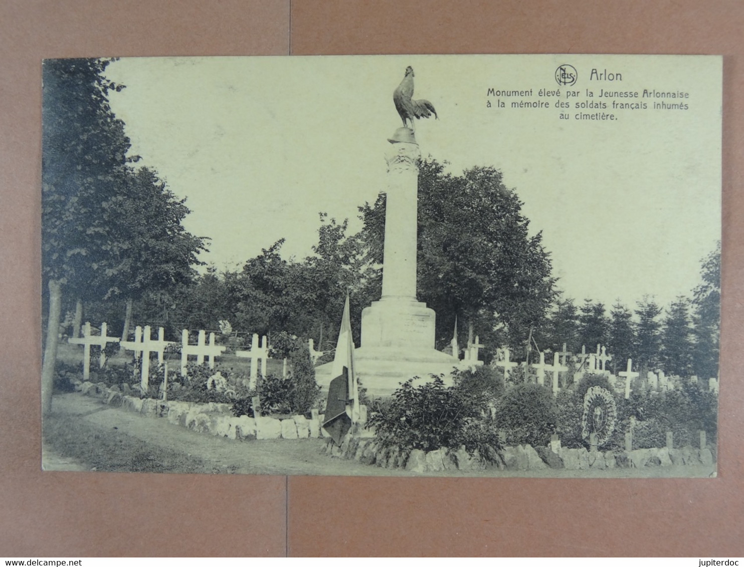 Arlon Monument élevé Par La Jeunesse Arlonnaise à La Mémoire Des Soldats Français Inhumés Au Cimetière - Aarlen