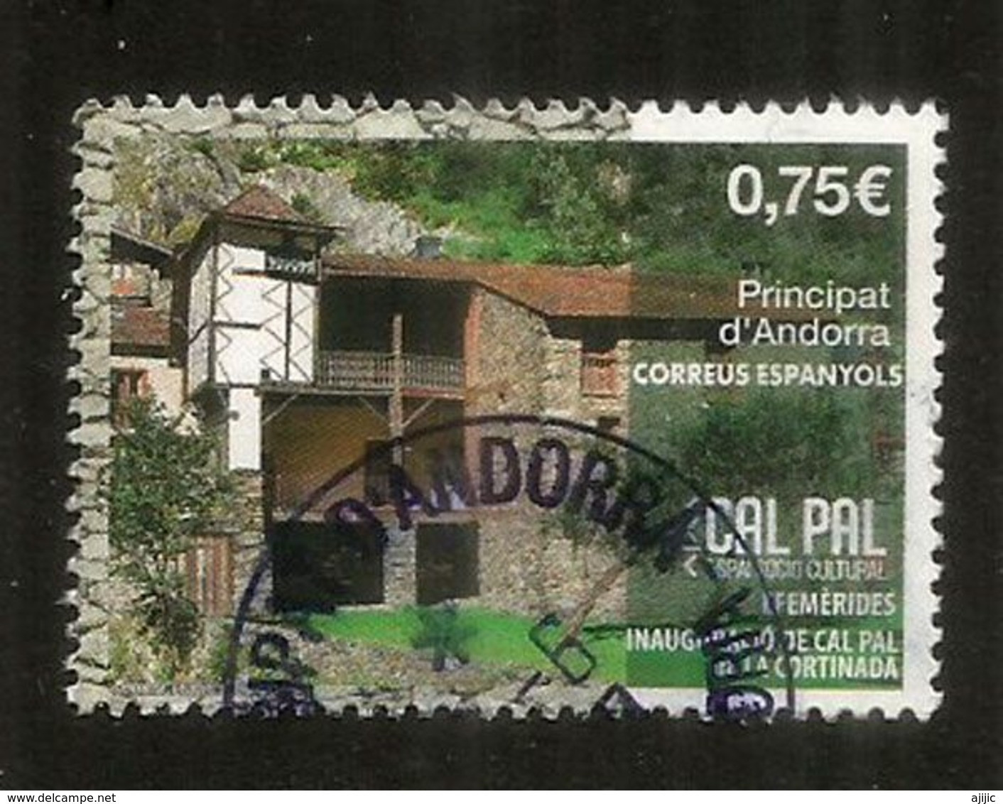 CAL PAL.(La Maison De Ville De Pal) Exemple De L'architecture Vernaculaire D'Andorre. 2020,oblitéré 1ère Qualité - Used Stamps