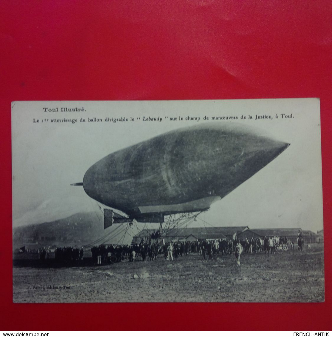 TOUL BALLON DIRIGEABLE LE LABAUDY - Zeppeline
