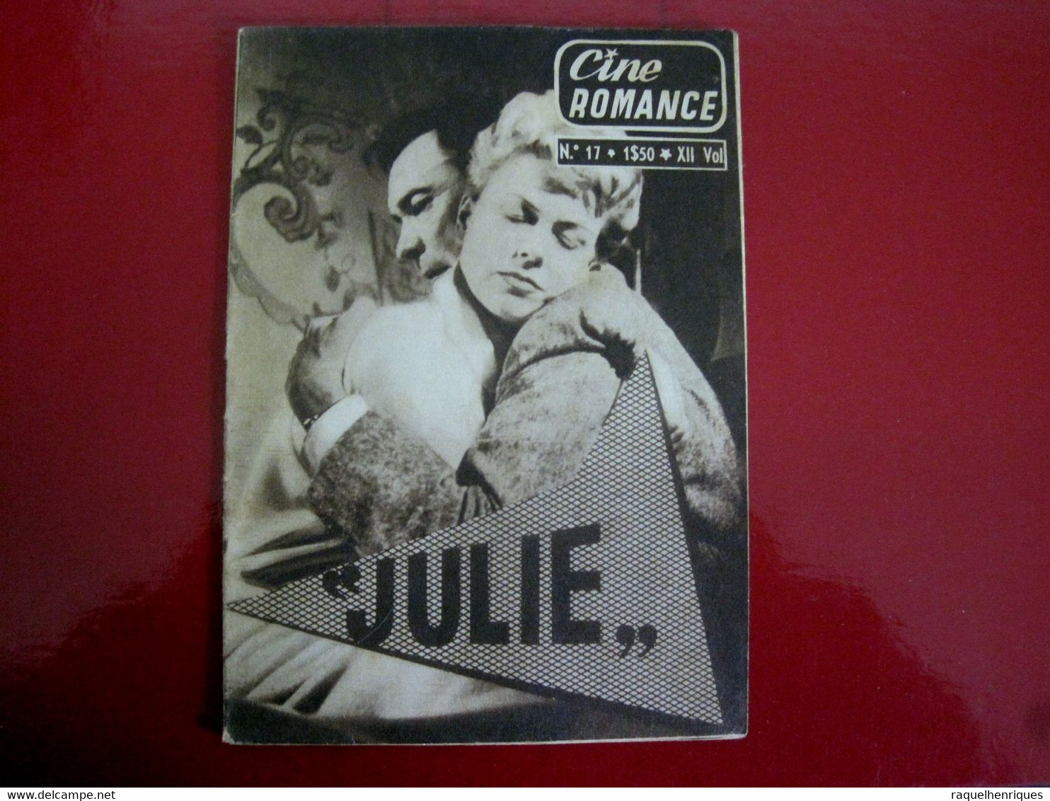 Julie 1956 - Doris Day, Louis Jourdan, Barry Sullivan - PORTUGAL MAGAZINE - CINE ROMANCE Nº 17 - Revistas & Periódicos