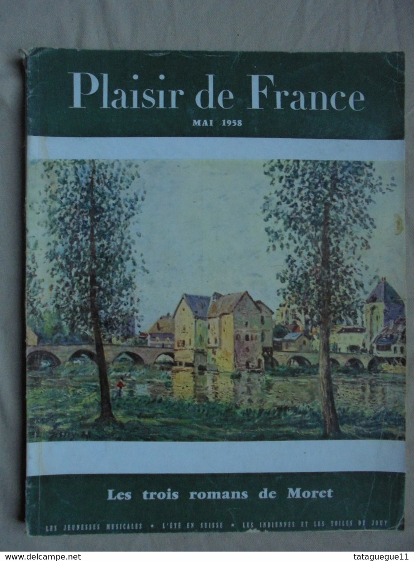 Ancien - Revue "Plaisir De France" Les Trois Romans De Moret Mai 1958 - House & Decoration