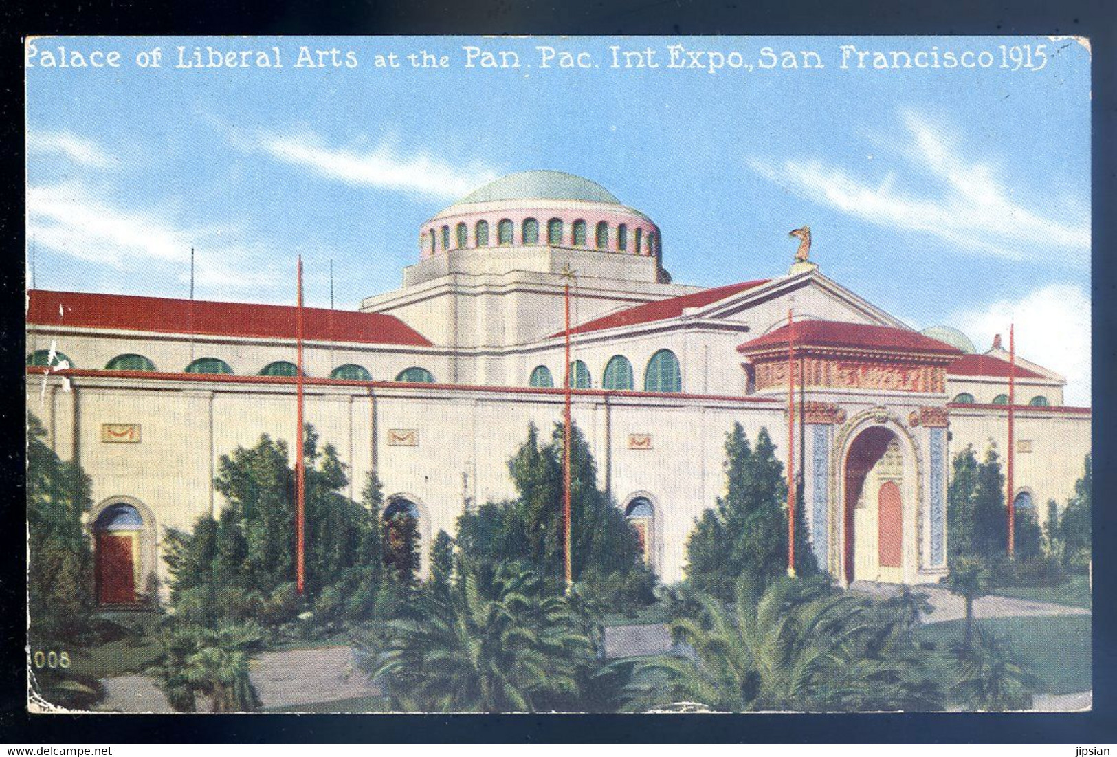 Cpa Etats Unis San Francisco 1915 Palace Of Liberal Arts At The Panama Pacific Exposition AVR20-189 - San Francisco