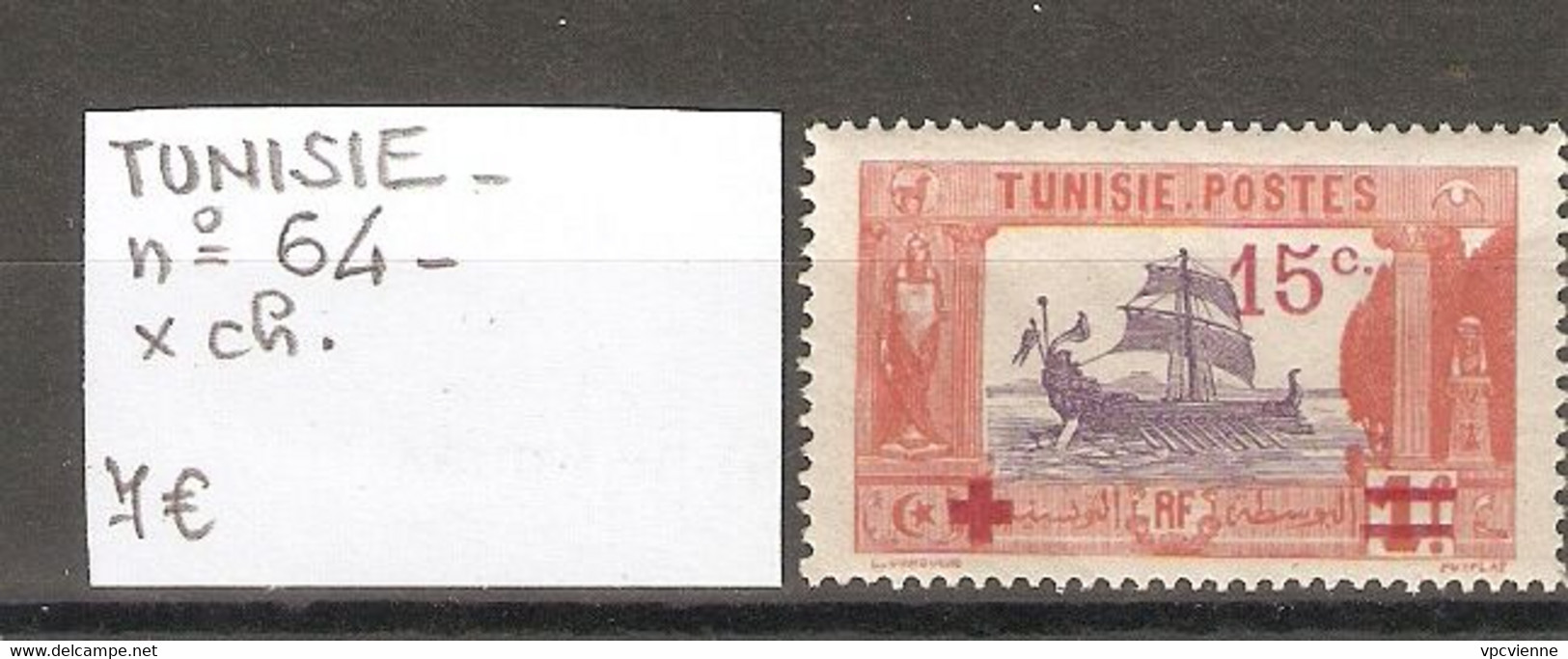 TUNISIE  .  N°  64 . X Charnière  .  VOIR SCAN R/V - Unused Stamps