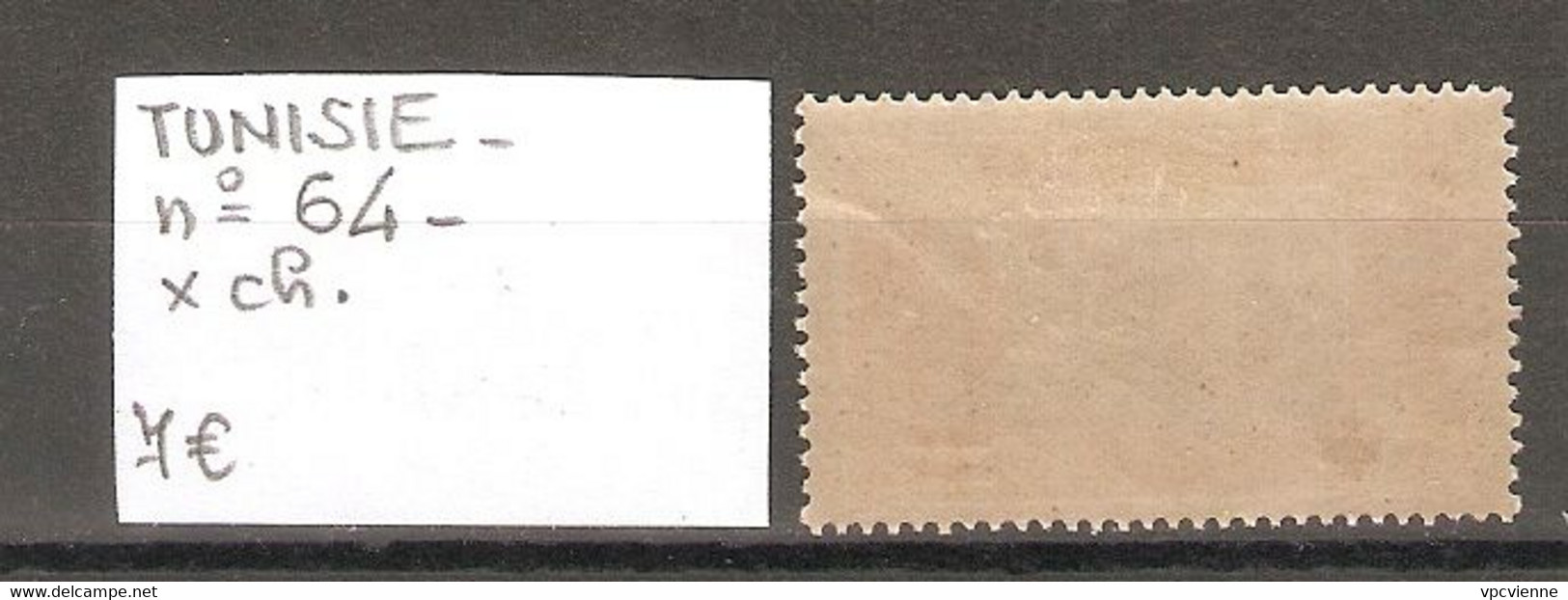 TUNISIE  .  N°  64 . X Charnière  .  VOIR SCAN R/V - Unused Stamps