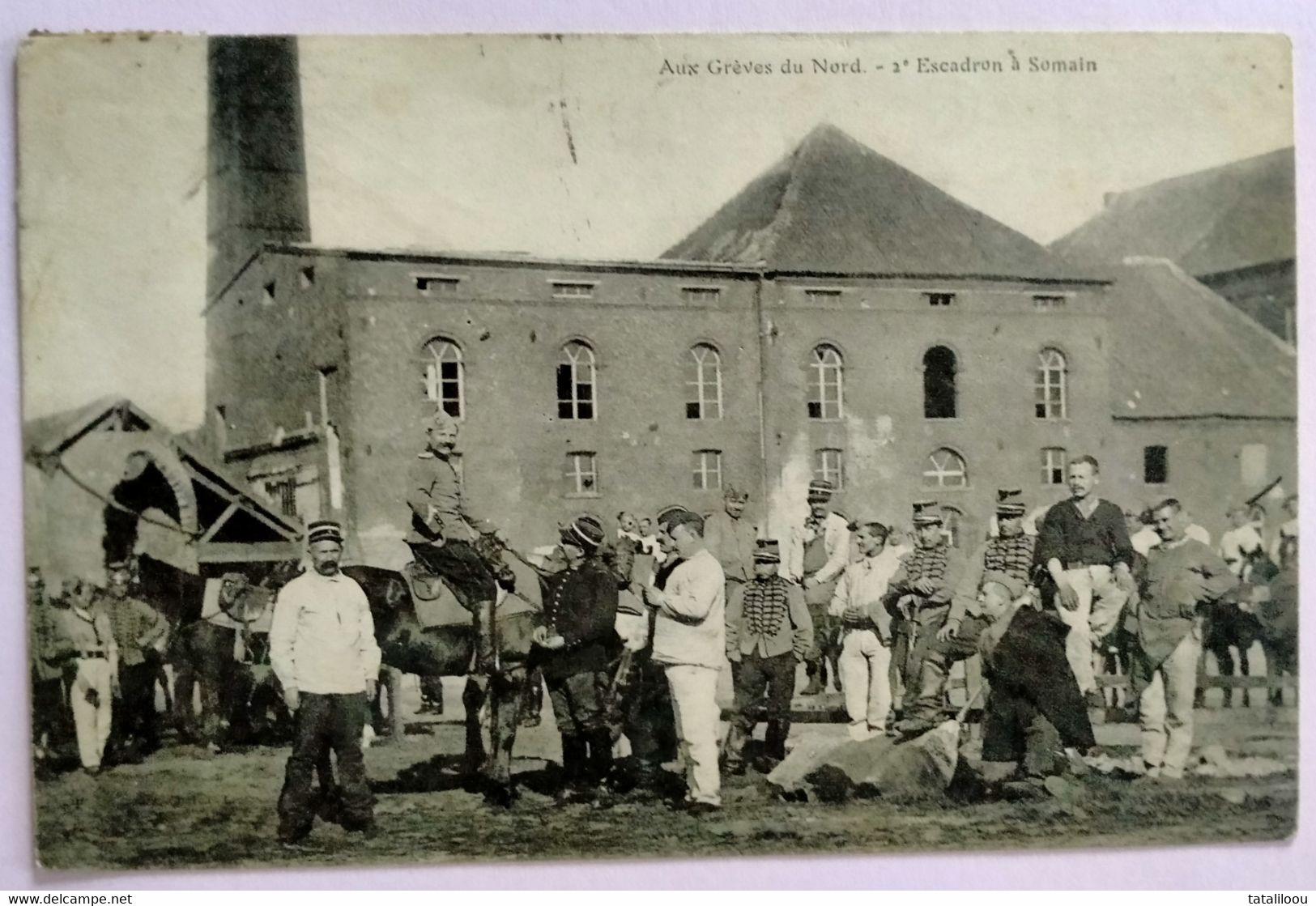 Carte Postale Ancienne - Aux Grèves Du Nord-2 ème Escadron à Somain - Bergbau