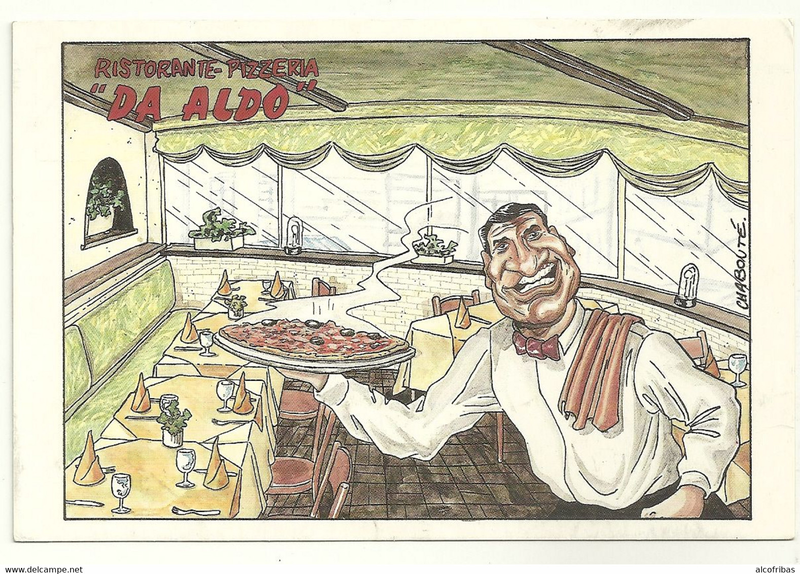 68 Cpm Mulhouse Publicité Restaurant Pizzeria Da Aldo Illustrateur Chabouté - Reclame