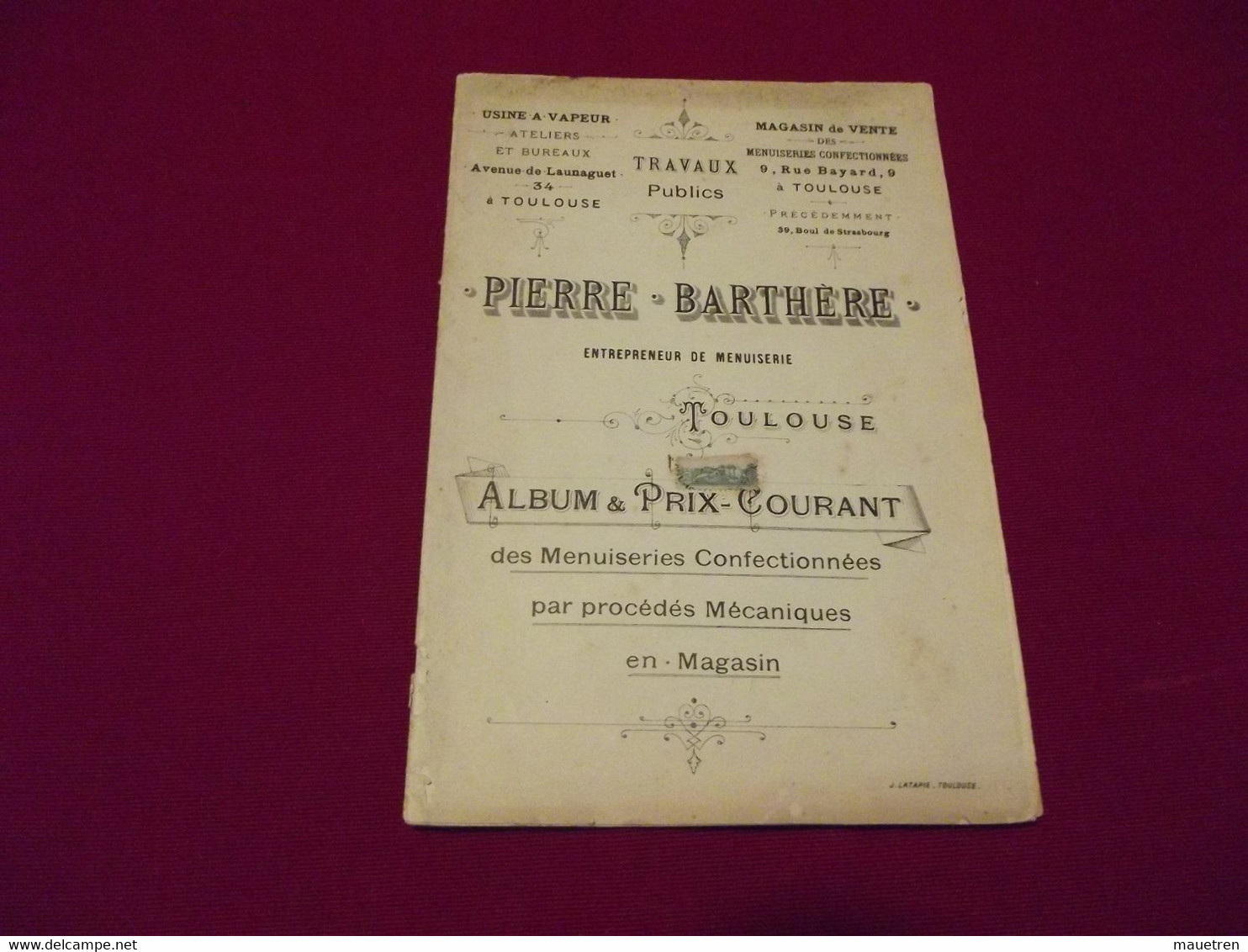 CATALOGUE DE MENUISERIE PIERRE BARTHERE TOULOUSE 31 - Matériel Et Accessoires