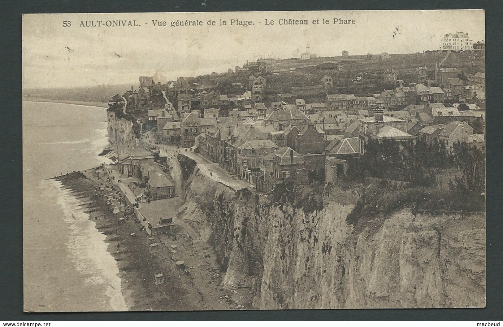 N° 53 - Ault-Onival - Vue Générale De La Plage - Le Chateau Et Le Phare   LAR68 - Ault