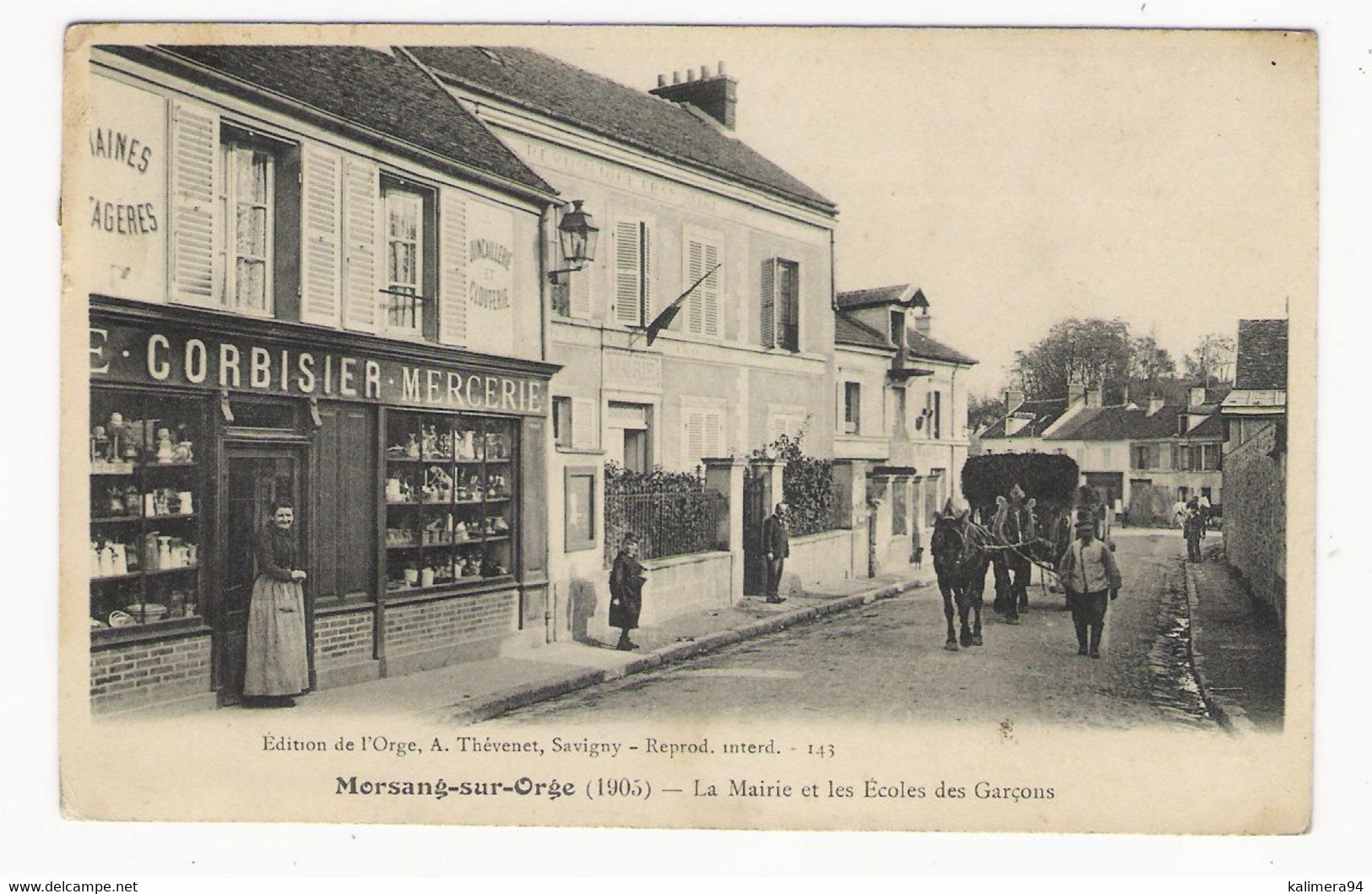ESSONNE  /  MORSANG-sur-ORGE  ( En 1905 ) /  LA  MAIRIE  ET  LES  ECOLES  DES  GARCONS ( Mercerie CORBISIER , Calèche ) - Morsang Sur Orge