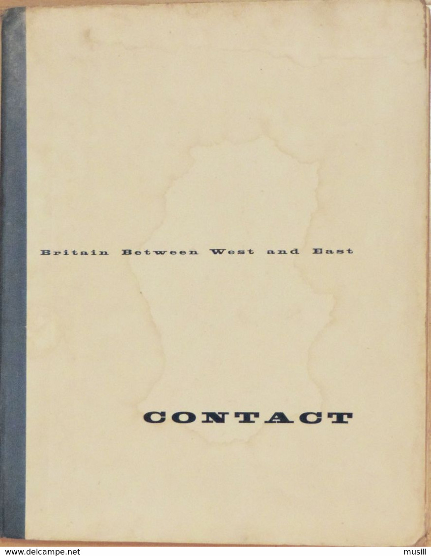 Britain Between East And West. Photomontage De John Heartfield. Textes : Ruth Glass, E. F. Frazier, Arthur Koestler, Etc - Soziologie/Anthropologie