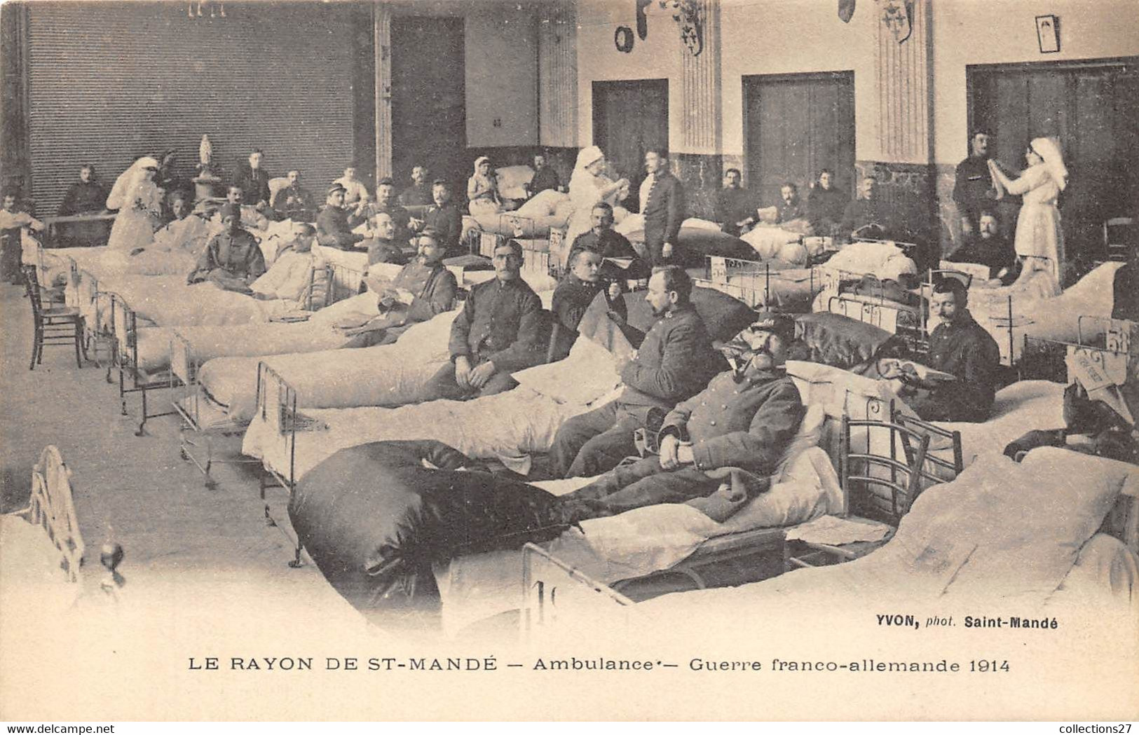 94-SAINT-MANDE- LE RAYON DE ST-MANDE, AMBULANCE - GUERRE FRANCO ALLEMANDE 1914 - Saint Mande