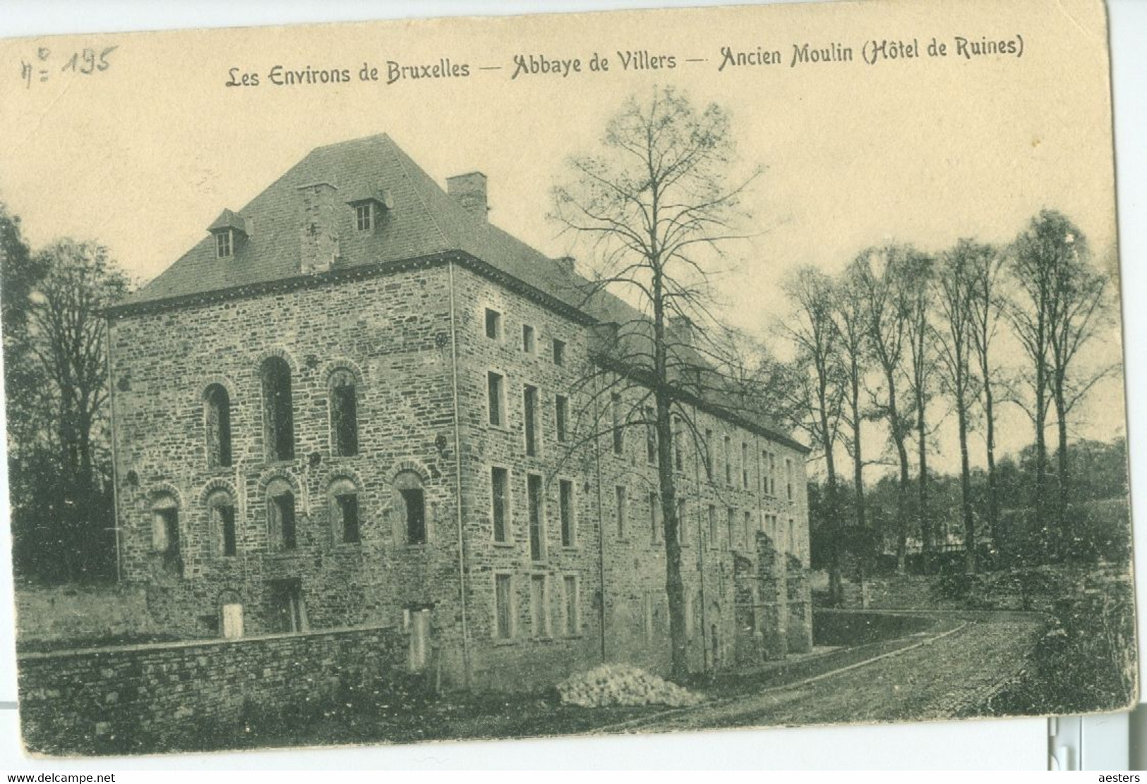 Abbaye De Villers; Ancien Moulin (Hôtel De Ruines) - Non Voyagé. (Nels - Bruxelles) - Villers-la-Ville