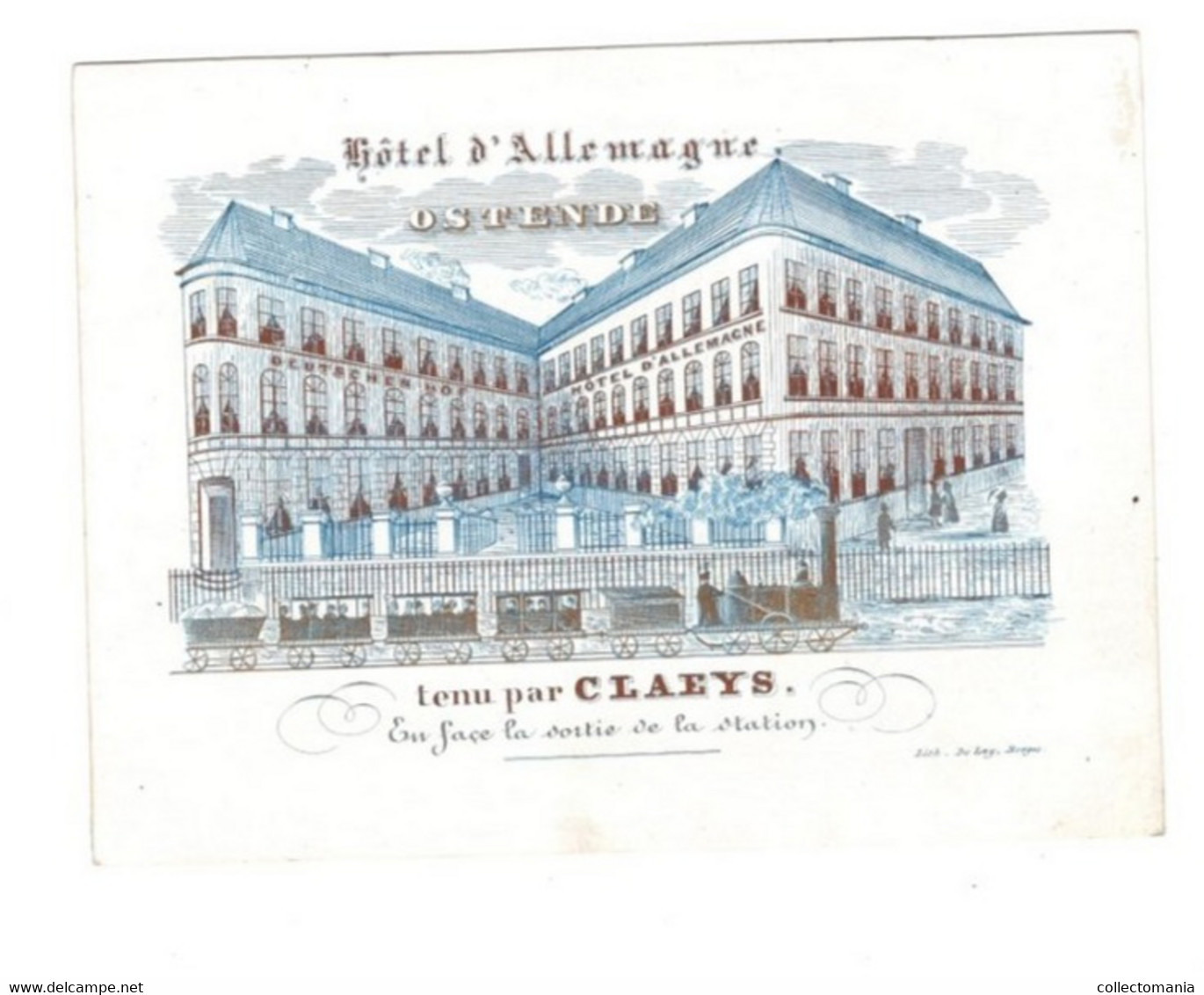 1 Carte Visit  Hôtel D'Allemagne  Ostende  Mr Claeys  En Face De La Station  Litho.De Lay  13x9,5 Cm - Porcelaine