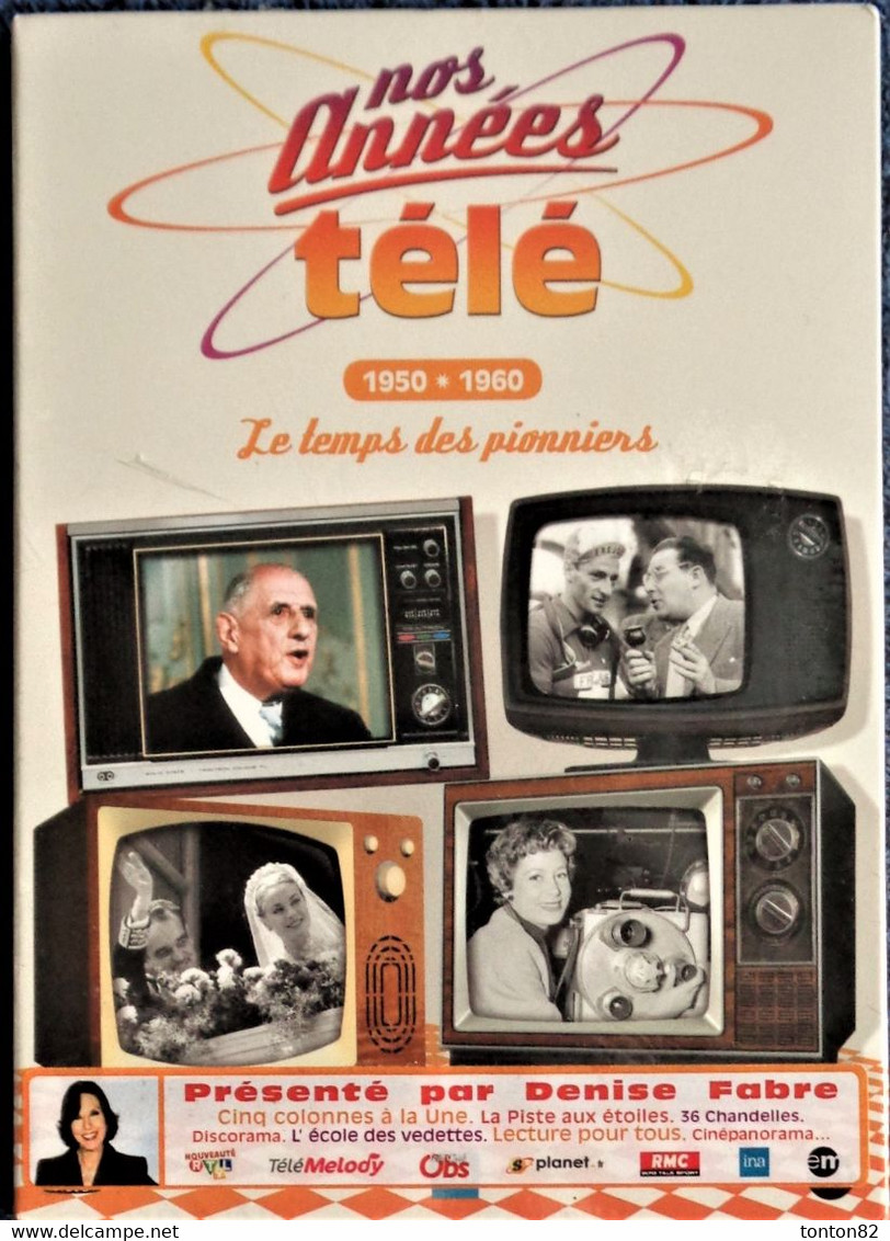 Nos Années TÉLÉ - 1950 - 1960 - Le Temps Des Pionniers - Présenté Par Denise Fabre . - TV-Reeksen En Programma's